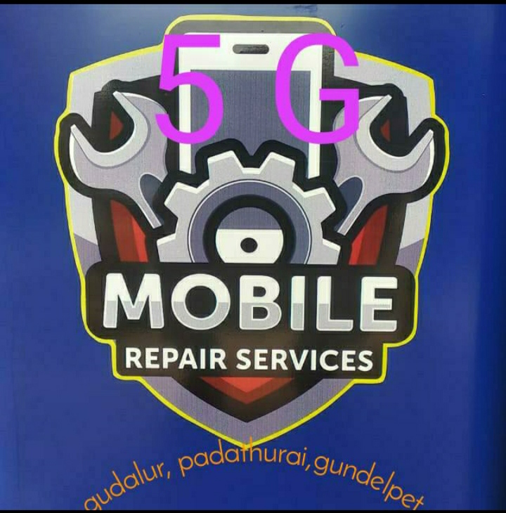 5G  MOBILES REPAIR SERVICE
